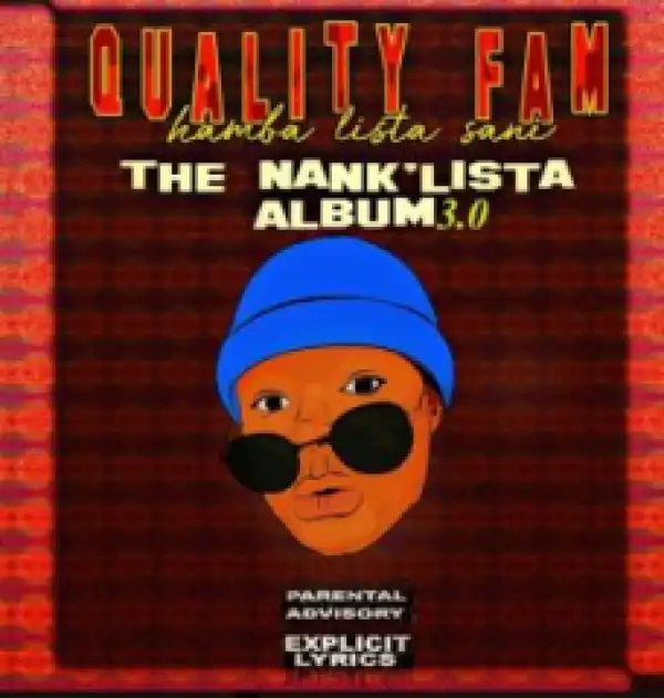 Quality Fam (Hamba Lista Sani) - Phillipi & Belhar Funk